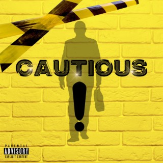 Cautious lyrics | Boomplay Music