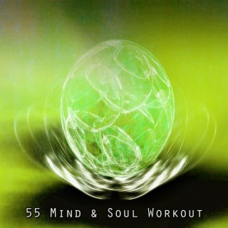 55 Mind & Soul Workout