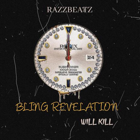 BLING REVELATION | Boomplay Music