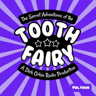 Tooth Fairy Volume Four