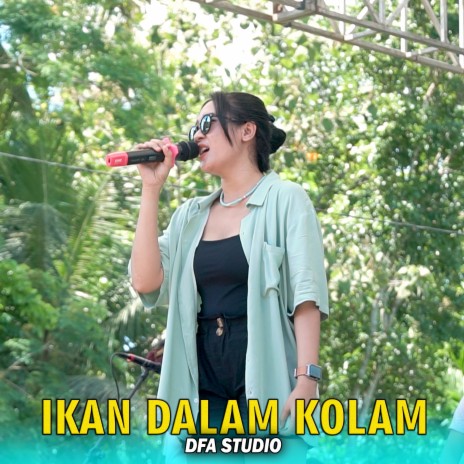 Ikan Dalam Kolam | Boomplay Music