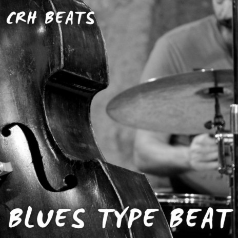 Crh Blues type beat