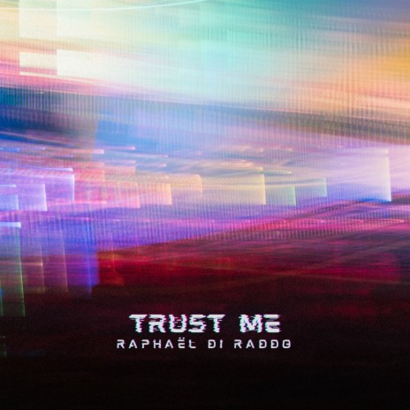 Trust Me | Boomplay Music