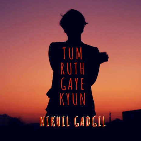 Tum Ruth Gaye Kyun | Boomplay Music