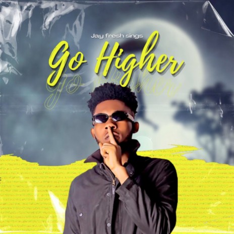 Go Higher | Boomplay Music