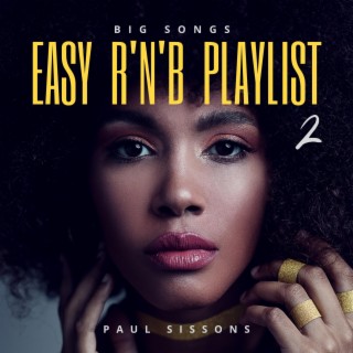 Easy R'n'B Playlist 2