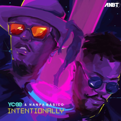 Intentionally (Remix) ft. Nanpa Básico