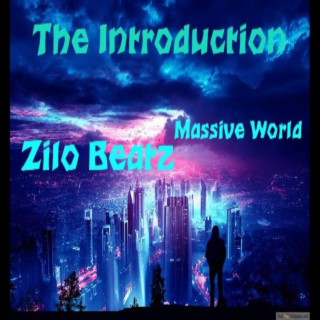 Zilo Beatz -Massive World