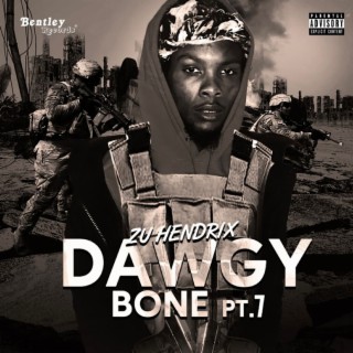 Dawgy Bone Pt. 7/The Switch
