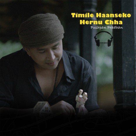 Timile haanseko hernu chha | Boomplay Music