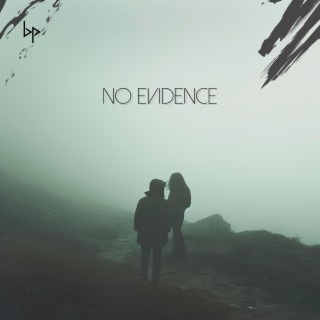 No Evidence ft. Liel Bar-Z lyrics | Boomplay Music