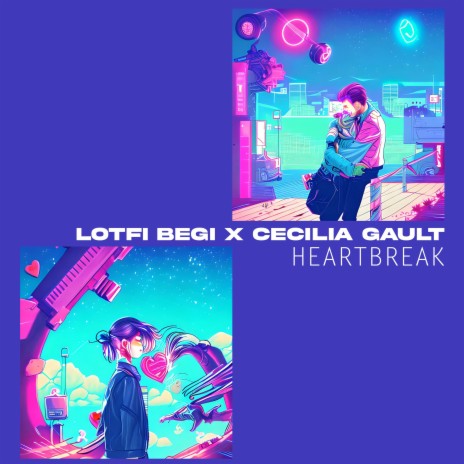 Heartbreak ft. Cecilia Gault | Boomplay Music