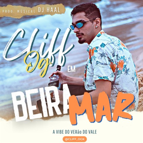 Beira Mar ft. Cliff OG | Boomplay Music