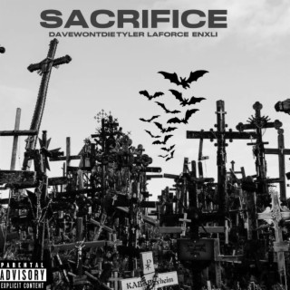 SACRIFICE