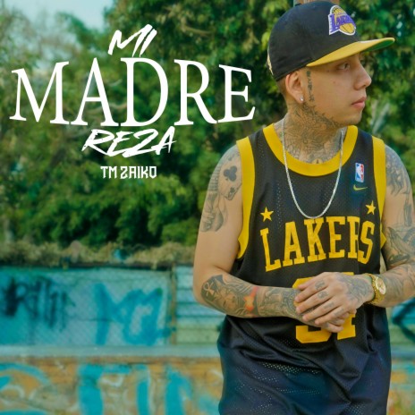 Mi Madre Reza | Boomplay Music