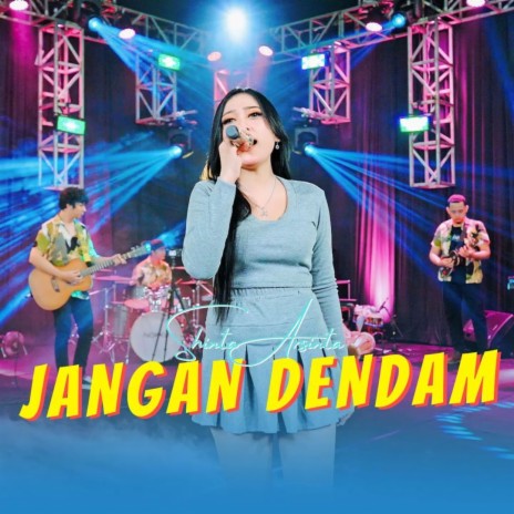 Jangan Dendam | Boomplay Music