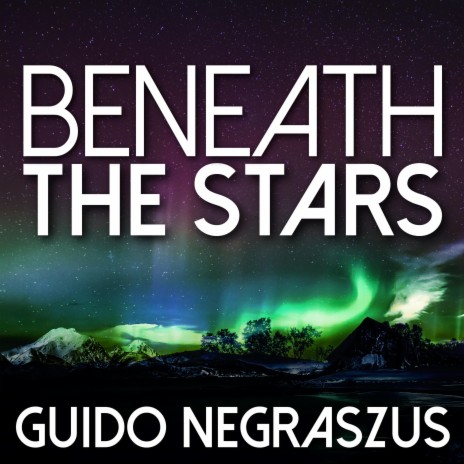 Beneath the Stars (2024 Remaster)