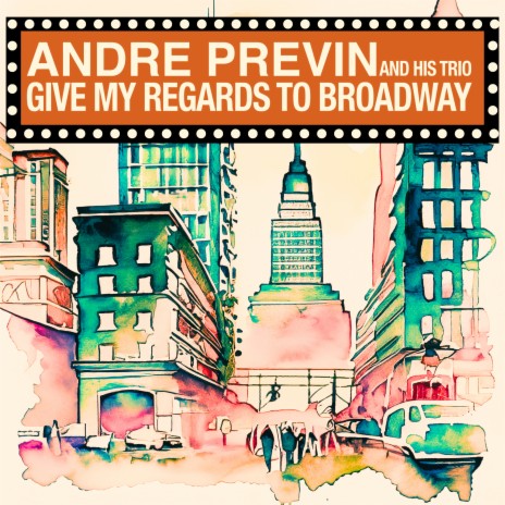 Give My Regards to Broadway | Boomplay Music