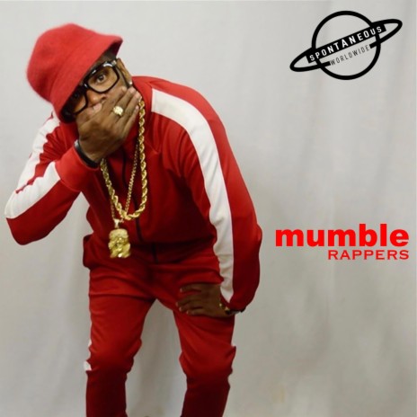 MUMBLE RAPPERS | Boomplay Music