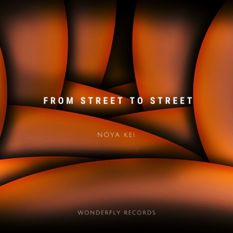 From street to street | Boomplay Music