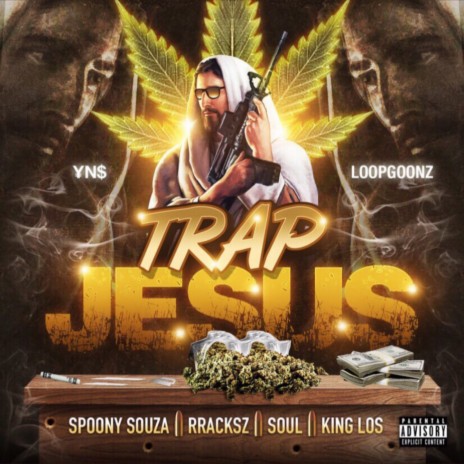 Trap Jesus ft. Soul, Rracksz & King Los