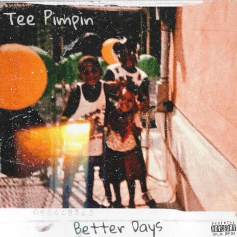 Better Days | Boomplay Music