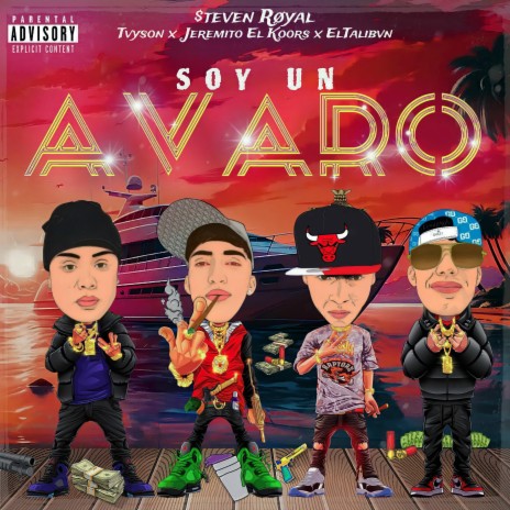 SOY UN AVARO ft. El talibvn, Tvyson & Jeremito el koors | Boomplay Music