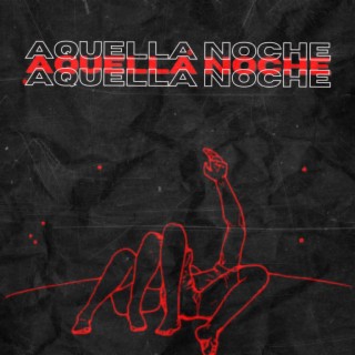 Aquella noche