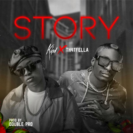 Story ft. Th4tfella | Boomplay Music