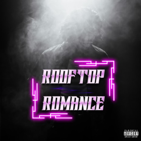 rooftop romance | Boomplay Music