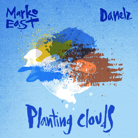 Planting Clouds ft. Danelz | Boomplay Music