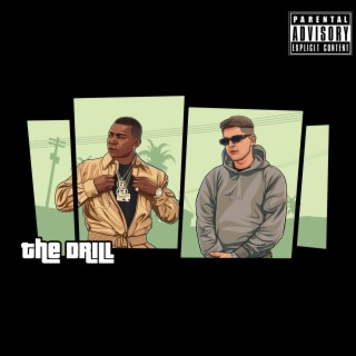 The Drill ft. O.T. Genasis lyrics | Boomplay Music