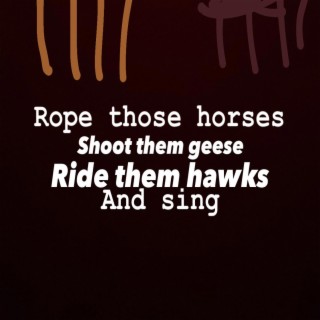 Roping the horses