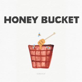 honey bucket