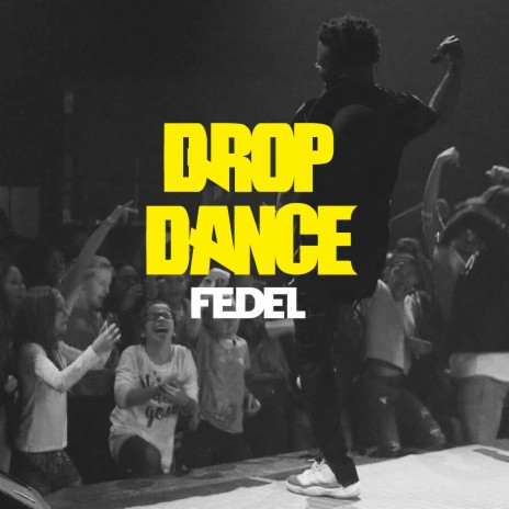 Drop Dance | Boomplay Music