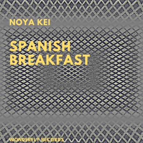 Spanish breakfast | Boomplay Music