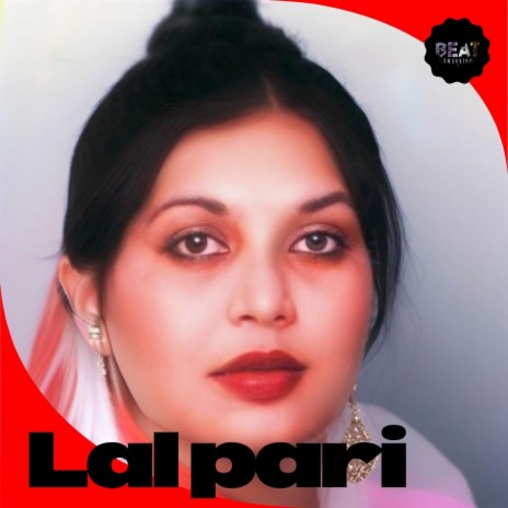 Lal Pari | Boomplay Music