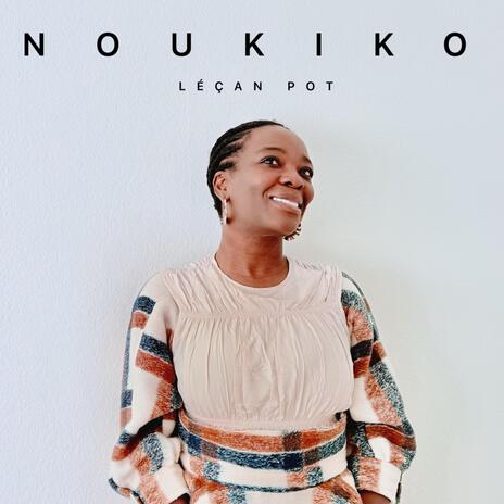 Noukiko | Boomplay Music