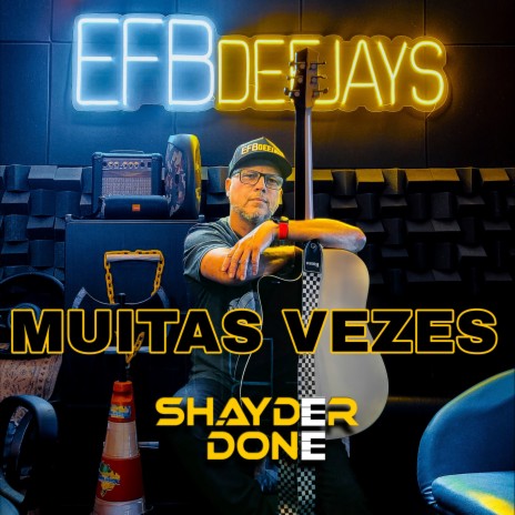 Muitas Vezes ft. Shayder Done
