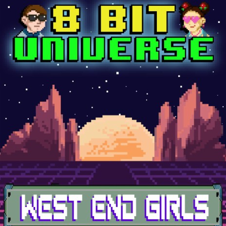 West End Girls (8 Bit Version) | Boomplay Music