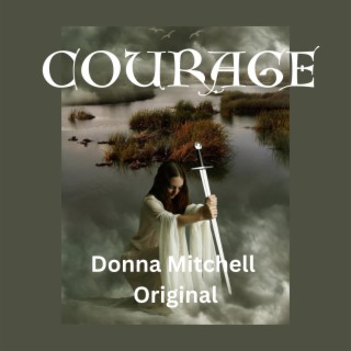 Courage