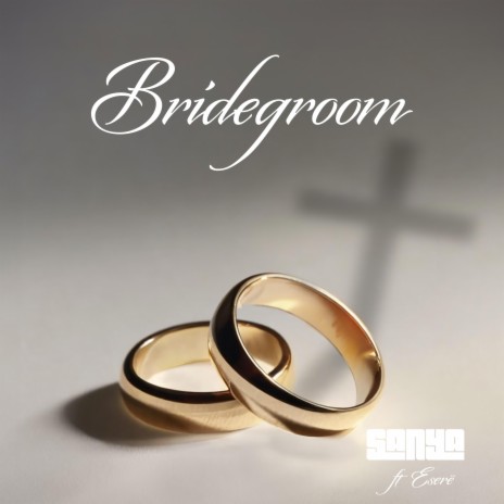 Bridegroom ft. Esere | Boomplay Music
