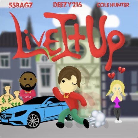 Live It Up (Radio Edit) ft. 55Bagz & Cole Hunter | Boomplay Music