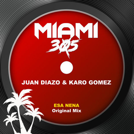 Esa Nena (Original Mix) ft. Karo Gomez | Boomplay Music