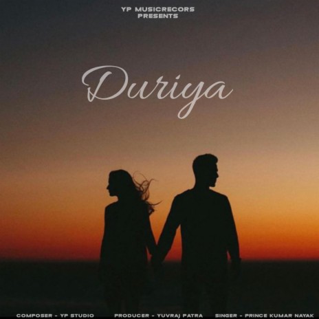 Duriya ft. Yuvraj Patra | Boomplay Music