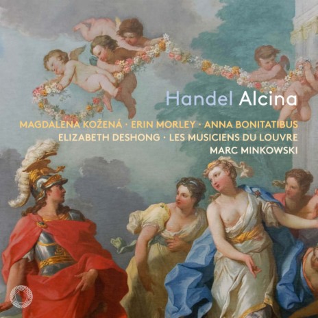 Alcina, HWV 34, Act II: Tra speme e timore ft. Marc Minkowski & Alois Mühlbacher | Boomplay Music