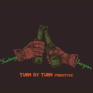 Turn By Turn (Freestyle)