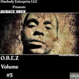 O.B.E.Z Volume #3