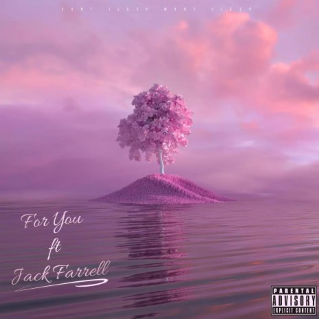For You ft. Jack Farrell | Boomplay Music