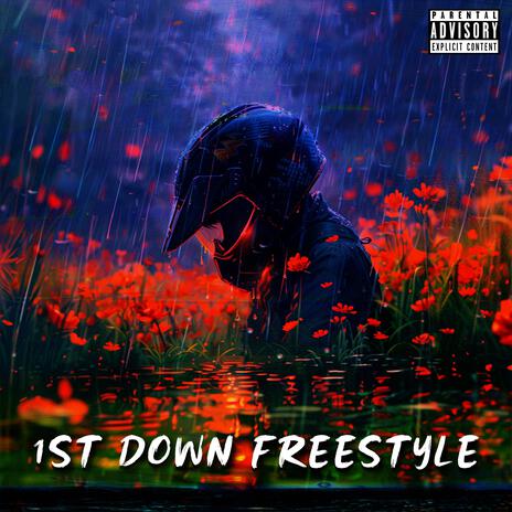 1st Down Freestyle | Boomplay Music